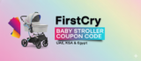 FirstCry Baby Stroller Coupon Code UAE, KSA & Egypt