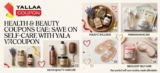 Health and Beauty Coupons UAE: Save on Self-Care with Yallaa Coupon
